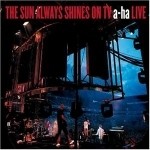 Pré-commander 'The sun always shines on TV - a-ha live'